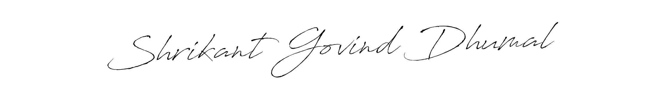 How to make Shrikant Govind Dhumal signature? Antro_Vectra is a professional autograph style. Create handwritten signature for Shrikant Govind Dhumal name. Shrikant Govind Dhumal signature style 6 images and pictures png