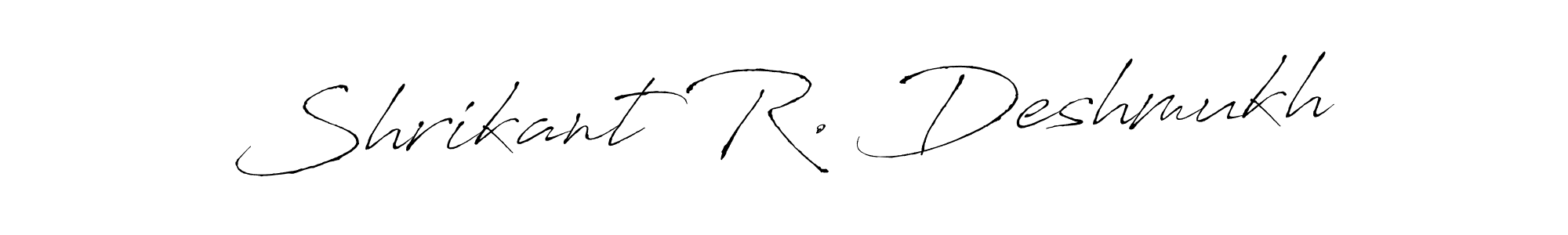 You should practise on your own different ways (Antro_Vectra) to write your name (Shrikant R. Deshmukh) in signature. don't let someone else do it for you. Shrikant R. Deshmukh signature style 6 images and pictures png