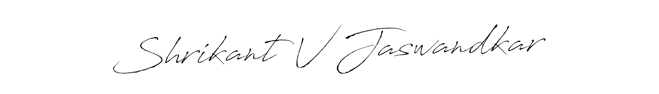 How to make Shrikant V Jaswandkar signature? Antro_Vectra is a professional autograph style. Create handwritten signature for Shrikant V Jaswandkar name. Shrikant V Jaswandkar signature style 6 images and pictures png