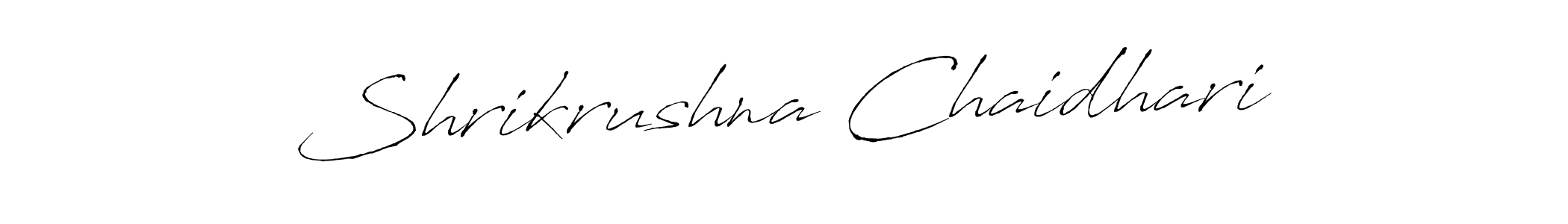 How to make Shrikrushna Chaidhari name signature. Use Antro_Vectra style for creating short signs online. This is the latest handwritten sign. Shrikrushna Chaidhari signature style 6 images and pictures png