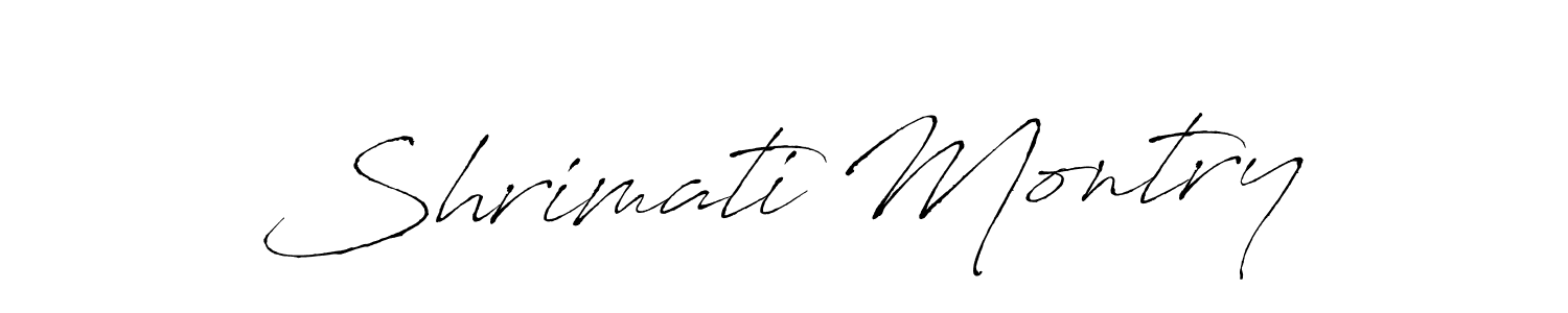 It looks lik you need a new signature style for name Shrimati Montry. Design unique handwritten (Antro_Vectra) signature with our free signature maker in just a few clicks. Shrimati Montry signature style 6 images and pictures png