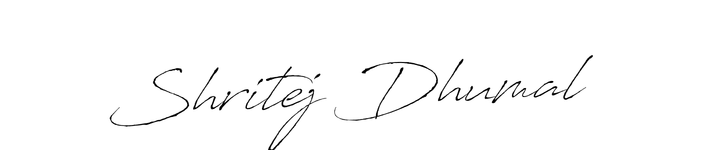 The best way (Antro_Vectra) to make a short signature is to pick only two or three words in your name. The name Shritej Dhumal include a total of six letters. For converting this name. Shritej Dhumal signature style 6 images and pictures png