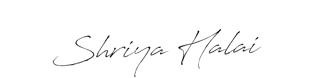 Make a beautiful signature design for name Shriya Halai. With this signature (Antro_Vectra) style, you can create a handwritten signature for free. Shriya Halai signature style 6 images and pictures png