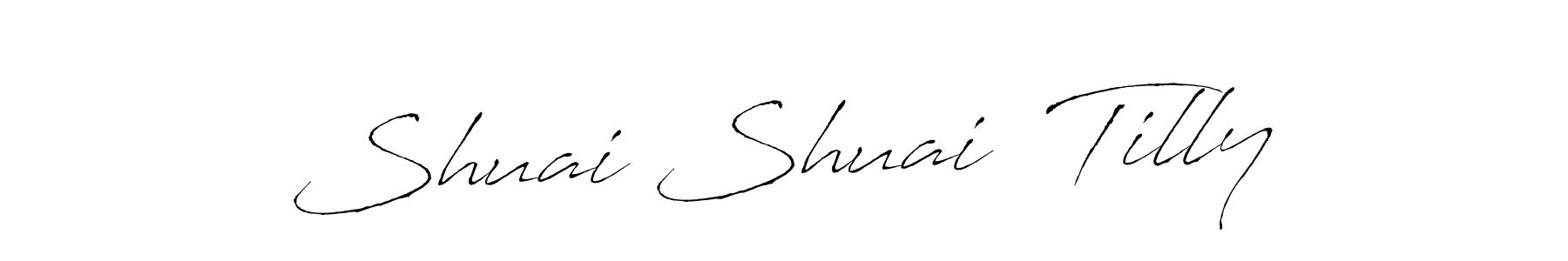 How to make Shuai Shuai  Tilly signature? Antro_Vectra is a professional autograph style. Create handwritten signature for Shuai Shuai  Tilly name. Shuai Shuai  Tilly signature style 6 images and pictures png