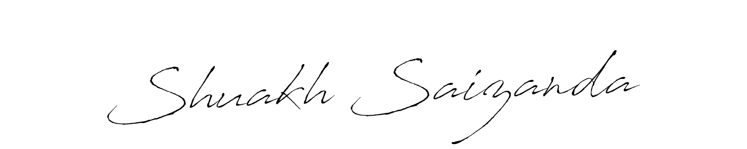 Make a beautiful signature design for name Shuakh Saizanda. With this signature (Antro_Vectra) style, you can create a handwritten signature for free. Shuakh Saizanda signature style 6 images and pictures png