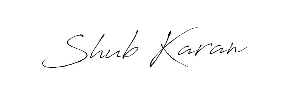 Shub Karan stylish signature style. Best Handwritten Sign (Antro_Vectra) for my name. Handwritten Signature Collection Ideas for my name Shub Karan. Shub Karan signature style 6 images and pictures png