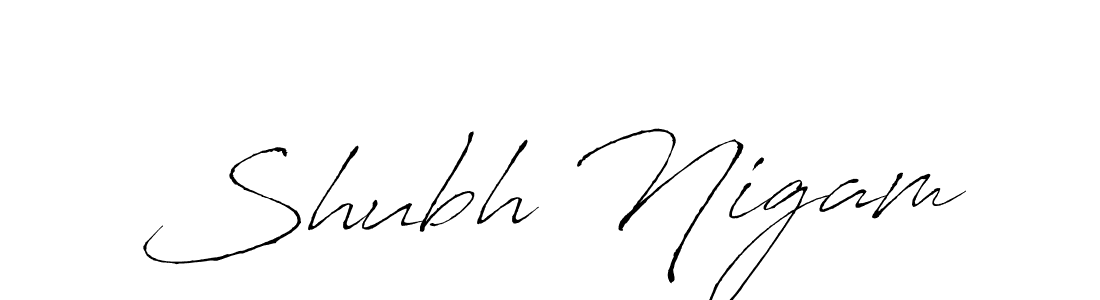How to make Shubh Nigam name signature. Use Antro_Vectra style for creating short signs online. This is the latest handwritten sign. Shubh Nigam signature style 6 images and pictures png