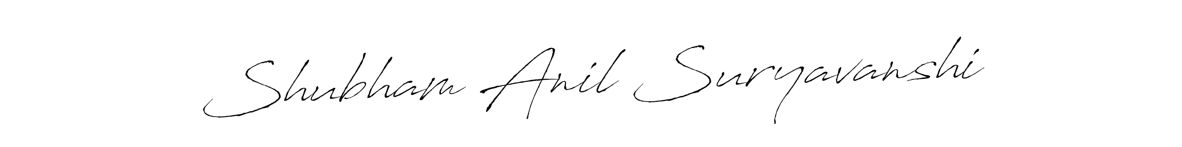 You should practise on your own different ways (Antro_Vectra) to write your name (Shubham Anil Suryavanshi) in signature. don't let someone else do it for you. Shubham Anil Suryavanshi signature style 6 images and pictures png