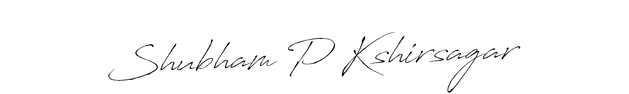 Make a beautiful signature design for name Shubham P Kshirsagar. With this signature (Antro_Vectra) style, you can create a handwritten signature for free. Shubham P Kshirsagar signature style 6 images and pictures png