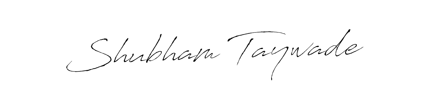 Make a beautiful signature design for name Shubham Taywade. With this signature (Antro_Vectra) style, you can create a handwritten signature for free. Shubham Taywade signature style 6 images and pictures png