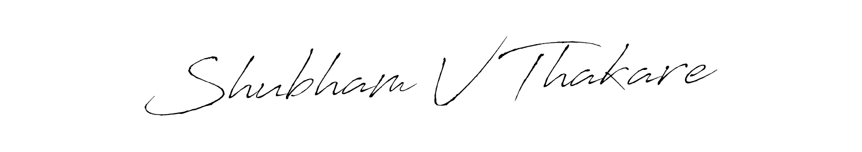 Create a beautiful signature design for name Shubham V Thakare. With this signature (Antro_Vectra) fonts, you can make a handwritten signature for free. Shubham V Thakare signature style 6 images and pictures png