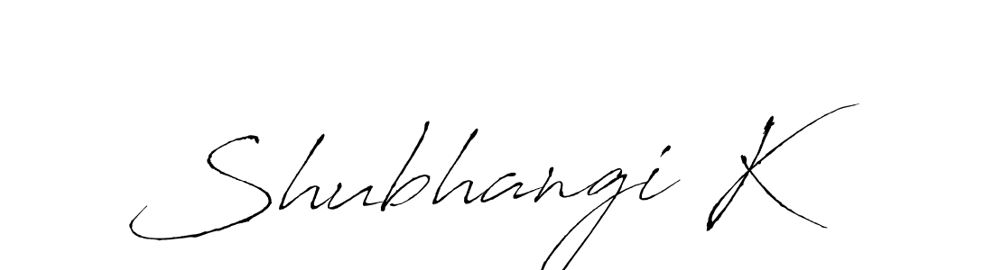 Make a beautiful signature design for name Shubhangi K. With this signature (Antro_Vectra) style, you can create a handwritten signature for free. Shubhangi K signature style 6 images and pictures png