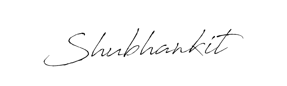 Create a beautiful signature design for name Shubhankit. With this signature (Antro_Vectra) fonts, you can make a handwritten signature for free. Shubhankit signature style 6 images and pictures png