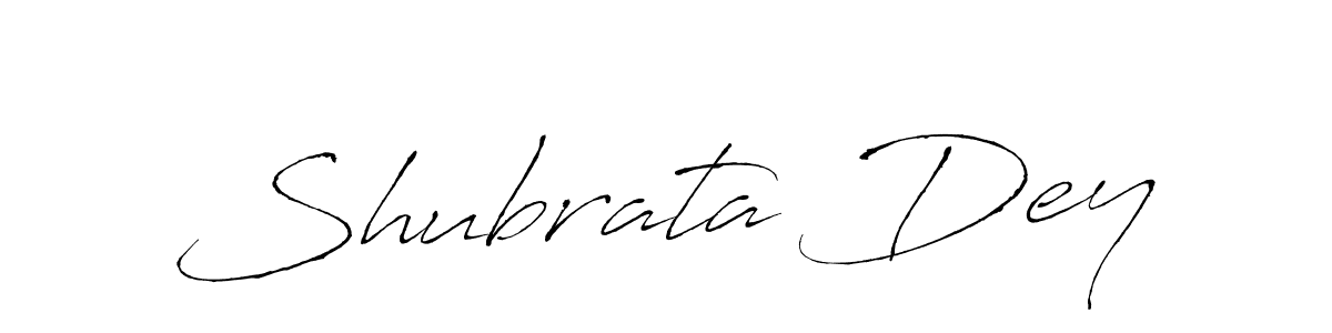 Make a beautiful signature design for name Shubrata Dey. With this signature (Antro_Vectra) style, you can create a handwritten signature for free. Shubrata Dey signature style 6 images and pictures png