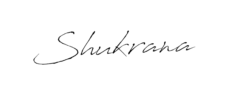 Design your own signature with our free online signature maker. With this signature software, you can create a handwritten (Antro_Vectra) signature for name Shukrana. Shukrana signature style 6 images and pictures png