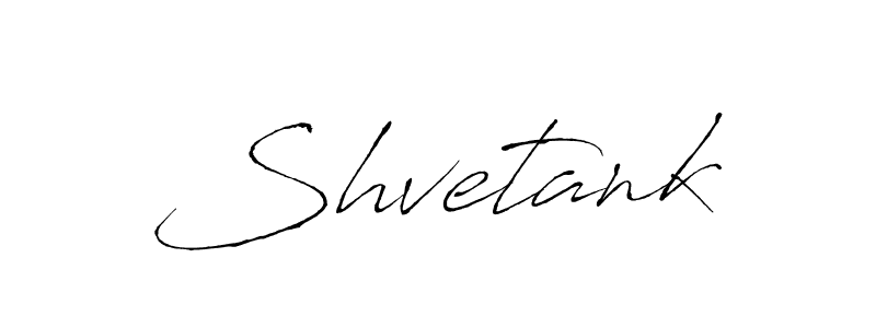 Shvetank stylish signature style. Best Handwritten Sign (Antro_Vectra) for my name. Handwritten Signature Collection Ideas for my name Shvetank. Shvetank signature style 6 images and pictures png