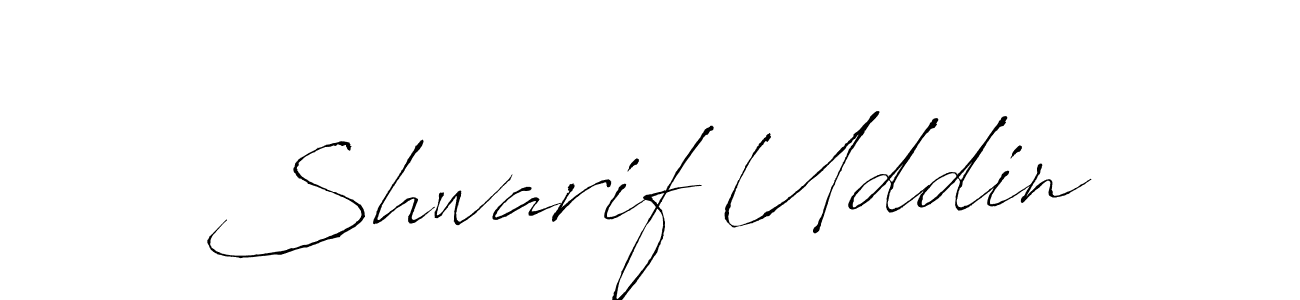 Shwarif Uddin stylish signature style. Best Handwritten Sign (Antro_Vectra) for my name. Handwritten Signature Collection Ideas for my name Shwarif Uddin. Shwarif Uddin signature style 6 images and pictures png