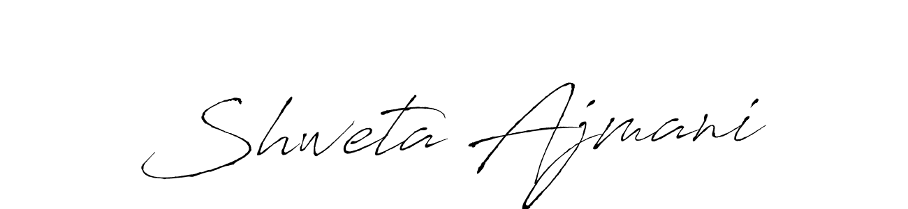 Create a beautiful signature design for name Shweta Ajmani. With this signature (Antro_Vectra) fonts, you can make a handwritten signature for free. Shweta Ajmani signature style 6 images and pictures png