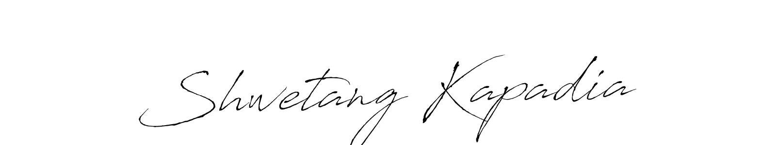 Make a beautiful signature design for name Shwetang Kapadia. With this signature (Antro_Vectra) style, you can create a handwritten signature for free. Shwetang Kapadia signature style 6 images and pictures png