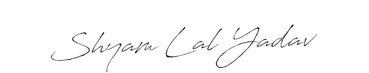 Make a beautiful signature design for name Shyam Lal Yadav. With this signature (Antro_Vectra) style, you can create a handwritten signature for free. Shyam Lal Yadav signature style 6 images and pictures png