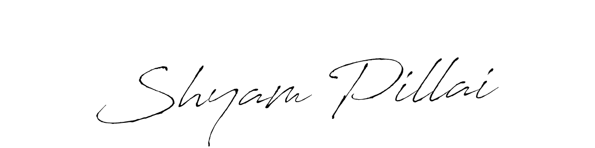 Shyam Pillai stylish signature style. Best Handwritten Sign (Antro_Vectra) for my name. Handwritten Signature Collection Ideas for my name Shyam Pillai. Shyam Pillai signature style 6 images and pictures png