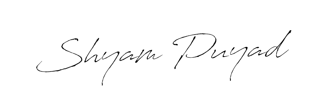Make a beautiful signature design for name Shyam Puyad. With this signature (Antro_Vectra) style, you can create a handwritten signature for free. Shyam Puyad signature style 6 images and pictures png