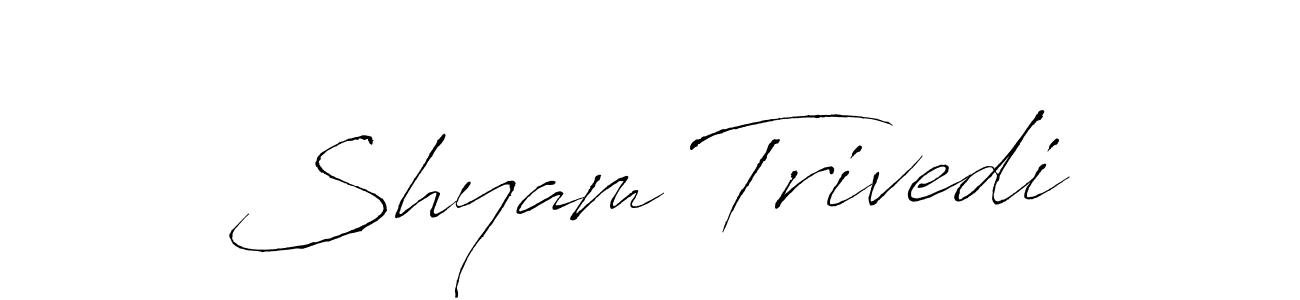 Create a beautiful signature design for name Shyam Trivedi. With this signature (Antro_Vectra) fonts, you can make a handwritten signature for free. Shyam Trivedi signature style 6 images and pictures png