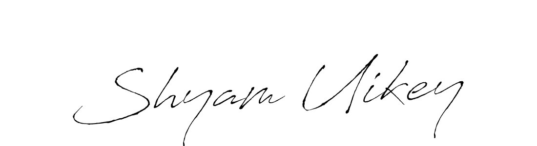 Shyam Uikey stylish signature style. Best Handwritten Sign (Antro_Vectra) for my name. Handwritten Signature Collection Ideas for my name Shyam Uikey. Shyam Uikey signature style 6 images and pictures png