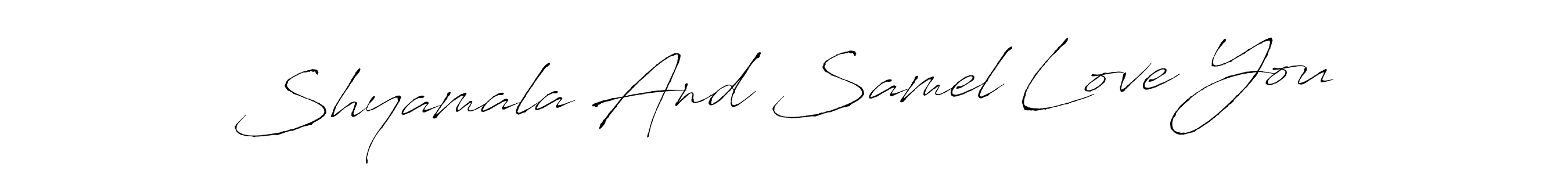 The best way (Antro_Vectra) to make a short signature is to pick only two or three words in your name. The name Shyamala And Samel Love You include a total of six letters. For converting this name. Shyamala And Samel Love You signature style 6 images and pictures png