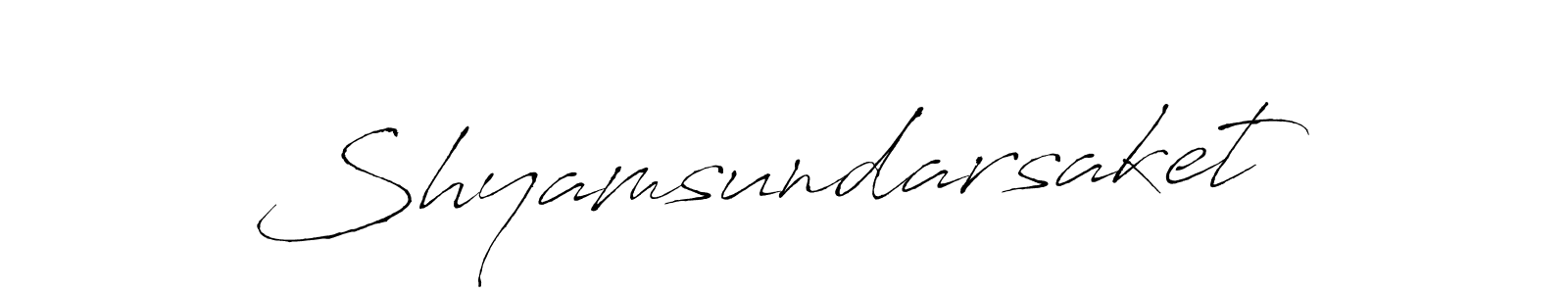 Make a beautiful signature design for name Shyamsundarsaket. With this signature (Antro_Vectra) style, you can create a handwritten signature for free. Shyamsundarsaket signature style 6 images and pictures png