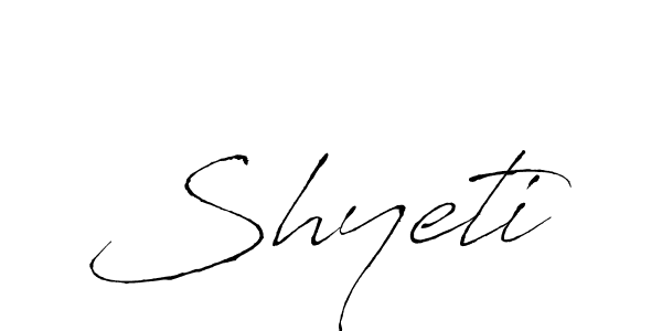 Also we have Shyeti name is the best signature style. Create professional handwritten signature collection using Antro_Vectra autograph style. Shyeti signature style 6 images and pictures png