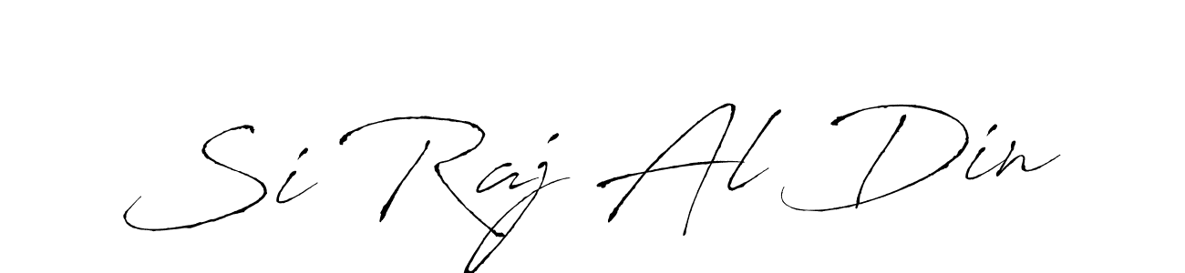 How to make Si Raj Al Din name signature. Use Antro_Vectra style for creating short signs online. This is the latest handwritten sign. Si Raj Al Din signature style 6 images and pictures png