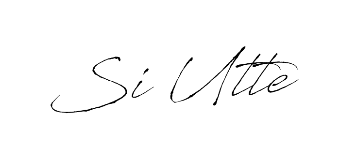 Make a beautiful signature design for name Si Utte. With this signature (Antro_Vectra) style, you can create a handwritten signature for free. Si Utte signature style 6 images and pictures png