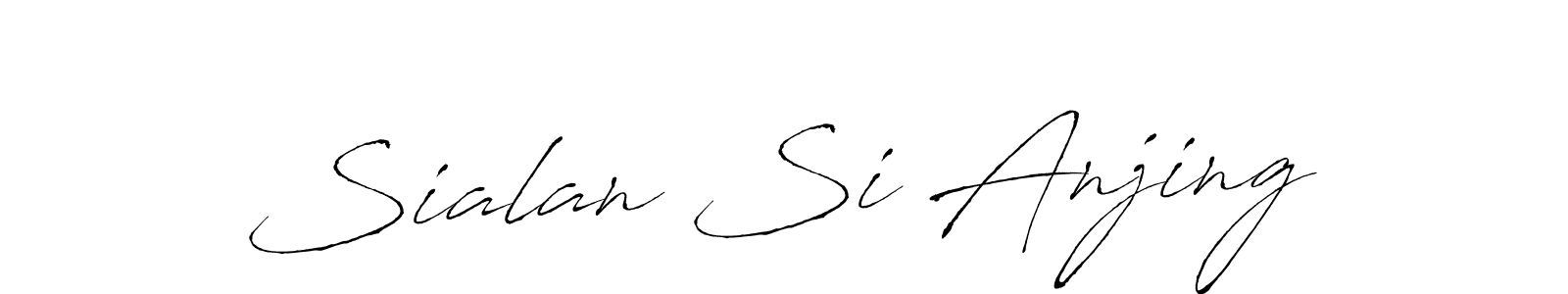 Make a beautiful signature design for name Sialan Si Anjing. With this signature (Antro_Vectra) style, you can create a handwritten signature for free. Sialan Si Anjing signature style 6 images and pictures png