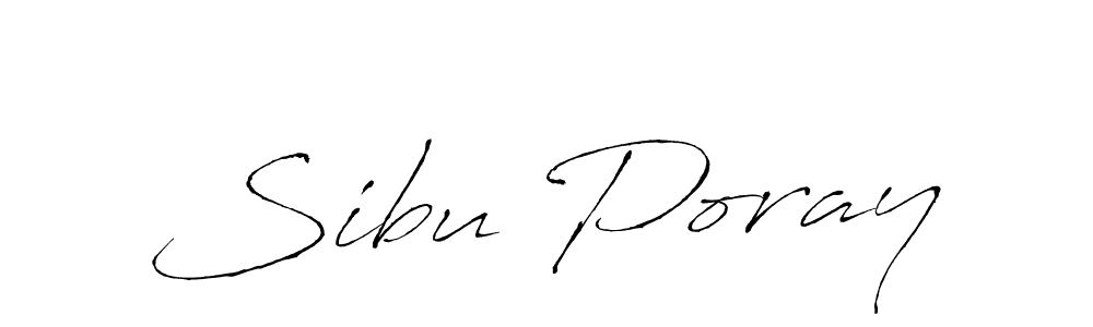 Create a beautiful signature design for name Sibu Poray. With this signature (Antro_Vectra) fonts, you can make a handwritten signature for free. Sibu Poray signature style 6 images and pictures png