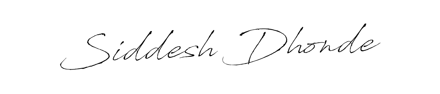 Also we have Siddesh Dhonde name is the best signature style. Create professional handwritten signature collection using Antro_Vectra autograph style. Siddesh Dhonde signature style 6 images and pictures png