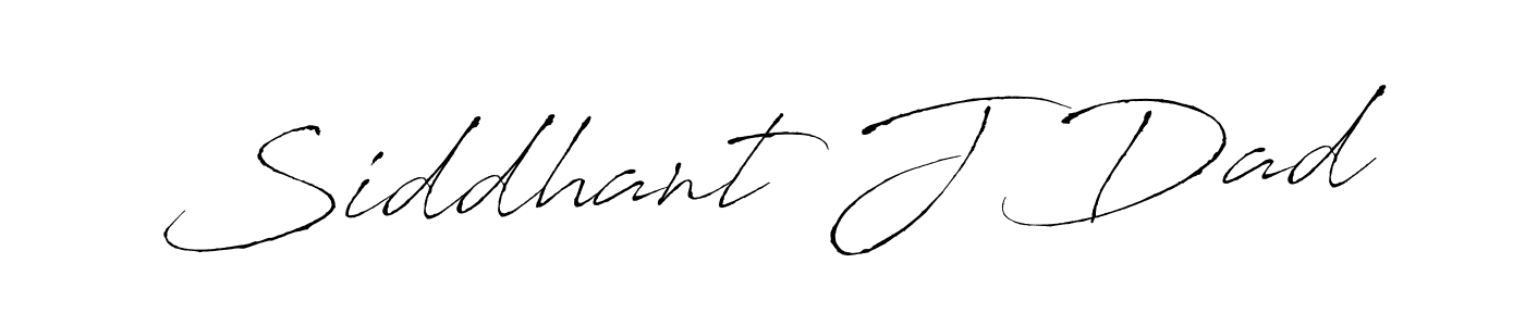 Make a beautiful signature design for name Siddhant J Dad. With this signature (Antro_Vectra) style, you can create a handwritten signature for free. Siddhant J Dad signature style 6 images and pictures png