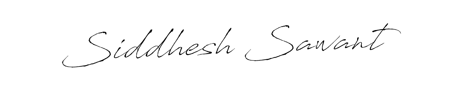 Make a beautiful signature design for name Siddhesh Sawant. With this signature (Antro_Vectra) style, you can create a handwritten signature for free. Siddhesh Sawant signature style 6 images and pictures png