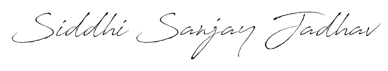 How to make Siddhi Sanjay Jadhav name signature. Use Antro_Vectra style for creating short signs online. This is the latest handwritten sign. Siddhi Sanjay Jadhav signature style 6 images and pictures png