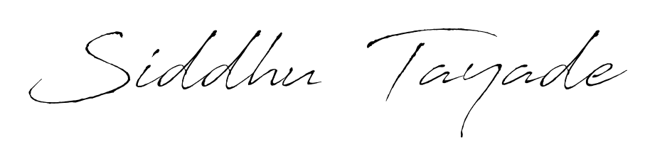 Explore multiple handwriting variations for Siddhu  Tayade including this stunning Antro_Vectra design. Free to use across all platforms. Siddhu  Tayade signature style 6 images and pictures png
