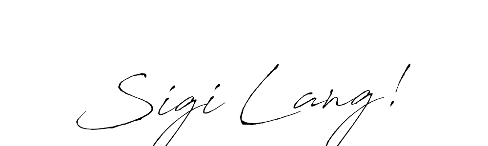 You should practise on your own different ways (Antro_Vectra) to write your name (Sigi Lang!) in signature. don't let someone else do it for you. Sigi Lang! signature style 6 images and pictures png