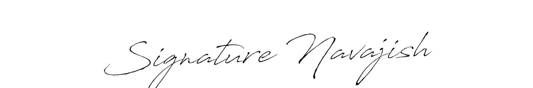 Create a beautiful signature design for name Signature Navajish. With this signature (Antro_Vectra) fonts, you can make a handwritten signature for free. Signature Navajish signature style 6 images and pictures png