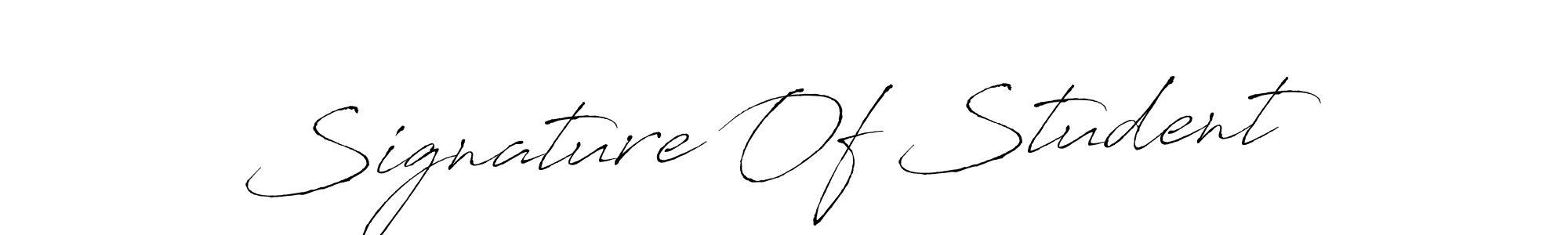 This is the best signature style for the Signature Of Student name. Also you like these signature font (Antro_Vectra). Mix name signature. Signature Of Student signature style 6 images and pictures png