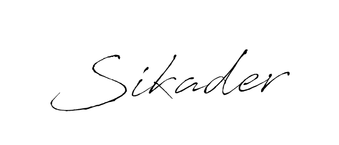 Also we have Sikader name is the best signature style. Create professional handwritten signature collection using Antro_Vectra autograph style. Sikader signature style 6 images and pictures png
