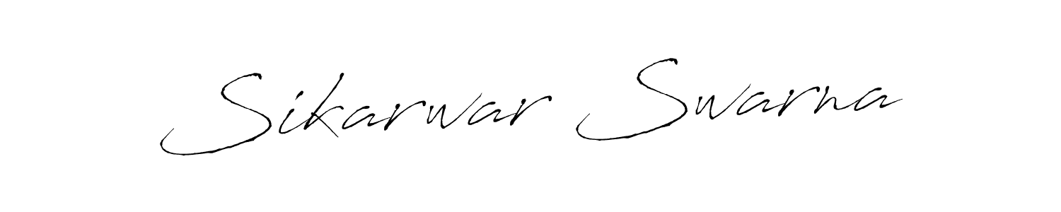 Make a beautiful signature design for name Sikarwar Swarna. With this signature (Antro_Vectra) style, you can create a handwritten signature for free. Sikarwar Swarna signature style 6 images and pictures png