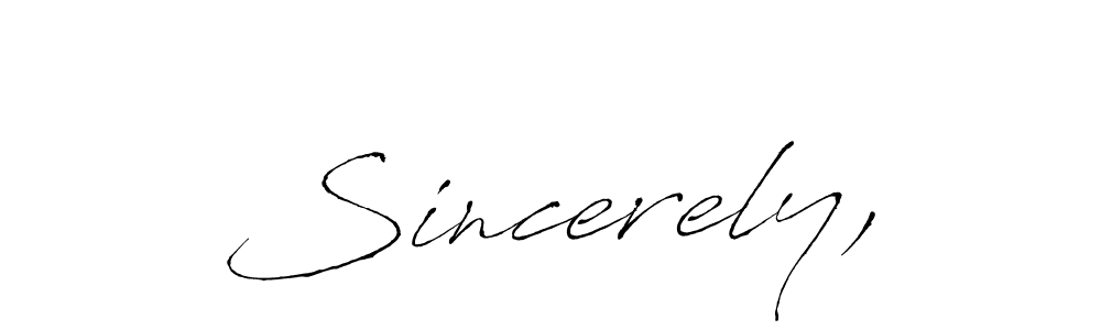 How to make Sincerely, signature? Antro_Vectra is a professional autograph style. Create handwritten signature for Sincerely, name. Sincerely, signature style 6 images and pictures png