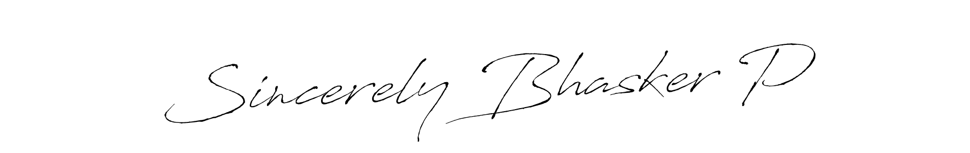 How to make Sincerely Bhasker P signature? Antro_Vectra is a professional autograph style. Create handwritten signature for Sincerely Bhasker P name. Sincerely Bhasker P signature style 6 images and pictures png