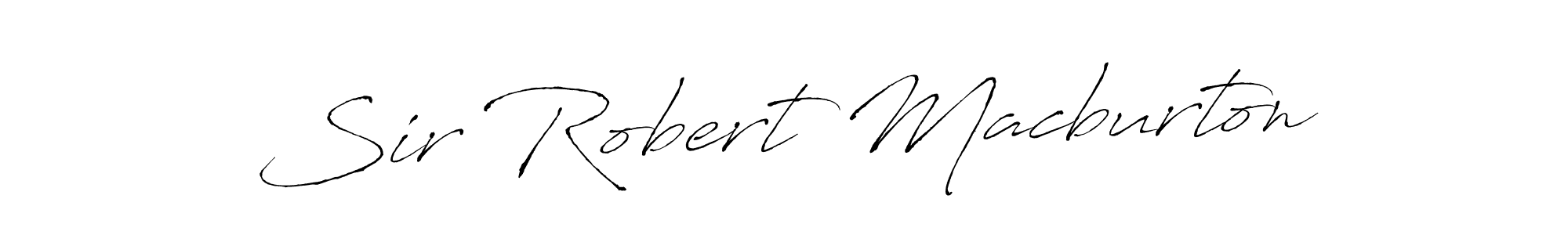 Make a short Sir Robert Macburton signature style. Manage your documents anywhere anytime using Antro_Vectra. Create and add eSignatures, submit forms, share and send files easily. Sir Robert Macburton signature style 6 images and pictures png