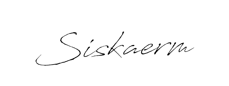 Also we have Siskaerm name is the best signature style. Create professional handwritten signature collection using Antro_Vectra autograph style. Siskaerm signature style 6 images and pictures png