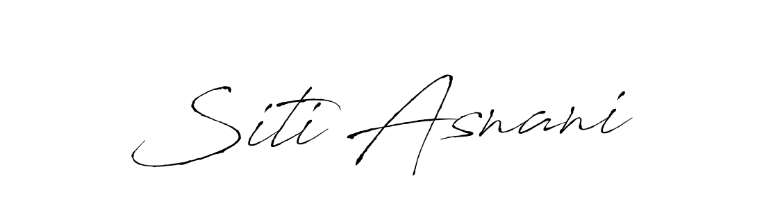 Create a beautiful signature design for name Siti Asnani. With this signature (Antro_Vectra) fonts, you can make a handwritten signature for free. Siti Asnani signature style 6 images and pictures png